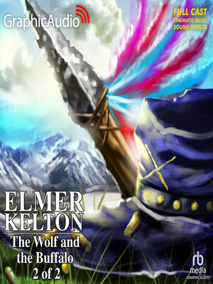 cover image of The Wolf and the Buffalo (2 of 2)